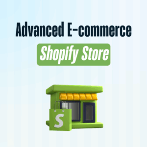 Advanced E-commerce Shopify Store